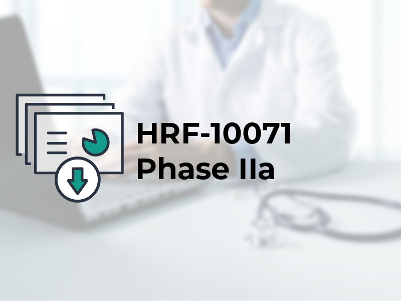 HRF-10071 Phase IIa